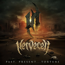 Nervecell - Past, Present...Torture