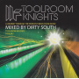 Dirty South - Toolroom Knights