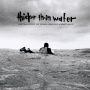 V/A - Thicker Than Water