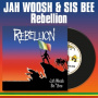 Woosh, Jah & Sis Bee - Rebellion