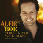 Alfie Boe, Scottish Opera Orchestra, Michael Rosew - You'll Never Walk Alone