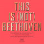 Arash Safaian, Sebastian Knaue - This is (Not) Beethoven