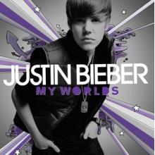 Bieber, Justin - My Worlds