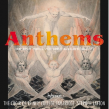 Choir of Trinity College, Camb - Anthems Vol. 1