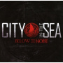 City In the Sea - Below the Noise