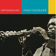 Coltrane, John - Impressions