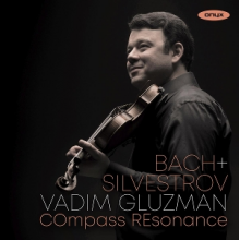 Compass Resonance & Vadim Gluzman - Bach & Silvestrov