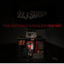 DJ Shadow - The Mo Wax Singles 1993-1997