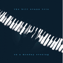 Evans, Bill - On a Monday Evening