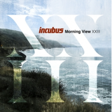Incubus - Morning View Xxiii