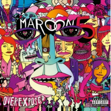 Maroon 5 - Overexposed