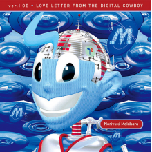 Makihara, Noriyuki - Ver.1.0e Love Letter From the Digital Cowboy