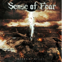 Sense of Fear - Infernal Decay