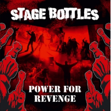Stage Bottles - Power For Revenge