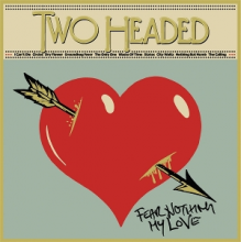 Two Headed - Fear Nothing
