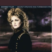 Tyler, Bonnie - Secret Dreams and Forbidden Fire