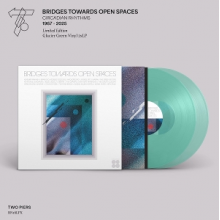 V/A - Bridges Towards Open Spaces: Circadian Rhythms 1967-2025