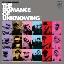 V/A - Steve Mason Presents: the Romance of Unknowing
