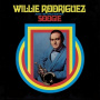 Willie Rodriguez and His Orchestra - Soogie