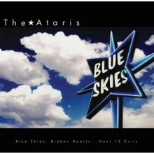 Ataris - Blue Skies Broken Hearts