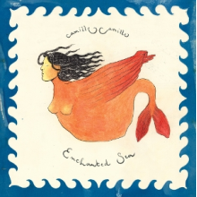 Camille Camille - Enchanted Sea