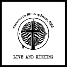 Conservative Military Image - Live and Kicking