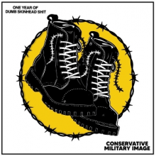 Conservative Military Image - One Year of Dumb Skinhead Shit