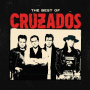Cruzados - The Best of