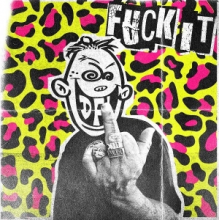 Dfl (Dead Fucking Last) - Fuck It