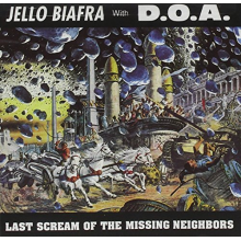 Biafra, Jello & D.O.A. - Last Scream of the Missing