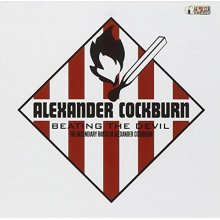 Cockburn, Alexander - Beating the Devil