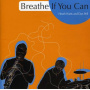 Watts, Heath/Dan Pell - Breathe If You Can