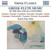 Zenz/Cathariou/Lacovidou - Greek Flute Music of the 20th & 21st Century