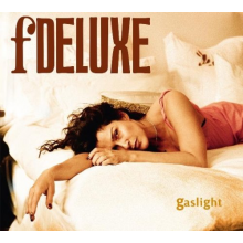 Fdeluxe - Gaslight