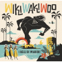 I Belli Di Waikiki - Wiki Waki Woo