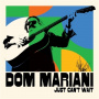 Mariani, Dom - 7-Just Can't Wait