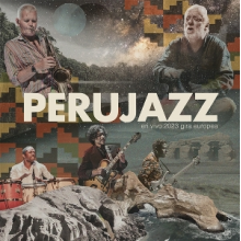 Perujazz - En Vivo 2023 Gira Europea