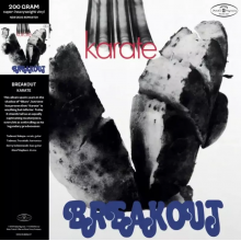 Breakout - Karate / 200-gram Super-heavyweight Clear Vinyl