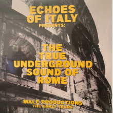 True Underground Sound of Rome - The True Underground Sound of Rome