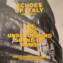 True Underground Sound of Rome - The True Underground Sound of Rome