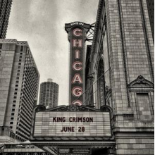 King Crimson - Live In Chicago, June 28th, 2017