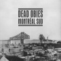 Dead Obies - Montreal $Ud