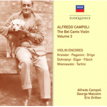 Gritton, Eric - Kreisler: Alfredo Campoli: the Bel Canto Violin (Volume 3)