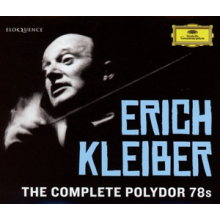 Kleiber, Erich - Complete Polydor 78s