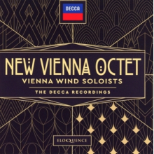 New Vienna Octet - Members of the Neue Wiener Oktett. Vienna Wind Soloists - the Decca Recordings