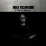 Richmond, Mike - Without an Audience