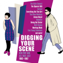 V/A - Digging Your Scene New Pop and All That Jazz 1982-1987