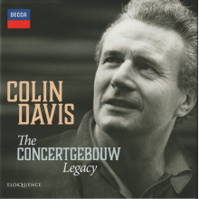 Davis, Colin & Concertgebouw Orchestra - The Concertgebouw Legacy