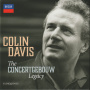 Davis, Colin & Concertgebouw Orchestra - The Concertgebouw Legacy
