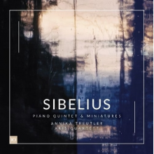 Treutler, Annika & Aris Quartett - Sibelius - Piano Quintet & Miniatures